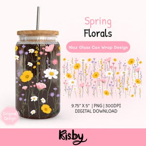 May include: A 16oz glass can with a bamboo lid and metal straw, featuring a floral pattern of yellow, white, and pink wildflowers on a dark background. Text includes Spring Florals, 16oz Glass Can Wrap Design, 9.75" X 5", PNG, 300DPI, and Risby.