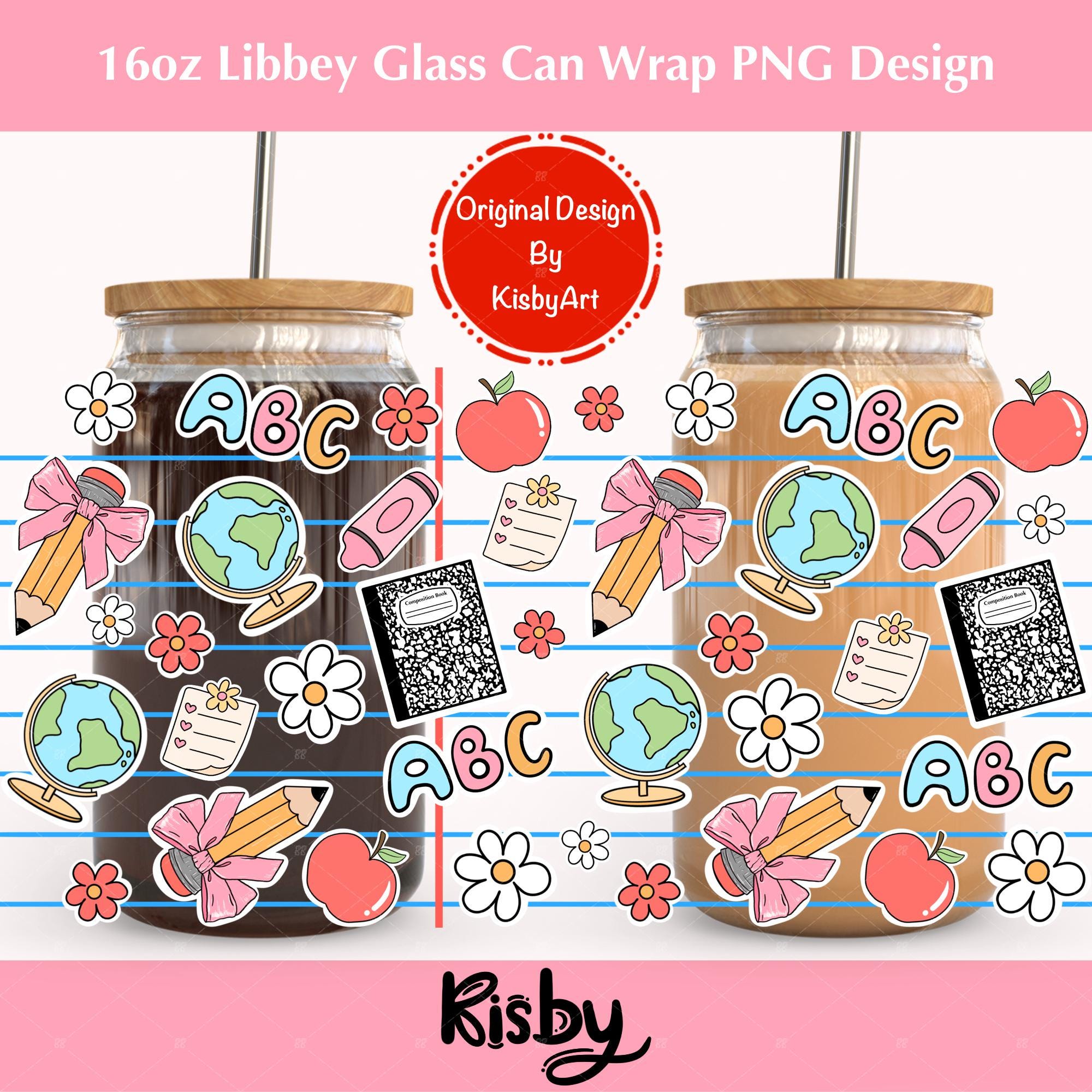 Teacher Appreciation Wrap PNG for 16oz Libbey Glass Can Teacher Life ...