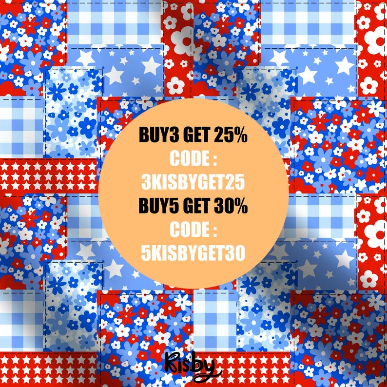 K&ouml;nnte beinhalten: Ein rotes, wei&szlig;es und blaues Patchworkmuster mit Sternen und Blumen. Der Text&uuml;berlagerung lautet: "BUY3 GET 25% CODE: 3KISBYGET25 BUY5 GET 30% CODE: 5KISBYGET30"