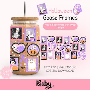 May include: A glass can wrap design featuring a Halloween theme with goose illustrations in frames. The design includes a variety of frames with different goose characters, pumpkins, and bats. The text "Halloween Goose Frames" is displayed on the image. The design is 9.75" x 5".