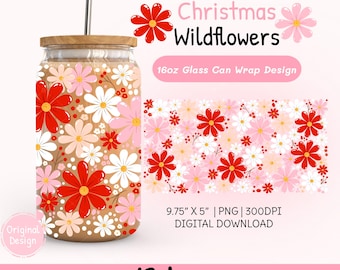 May include: A glass can-shaped tumbler with a wooden lid and a stainless steel straw. The tumbler features a floral design with red, pink, and white flowers. Text on the image reads "Christmas Wildflowers" and "16oz Glass Can Wrap Design".