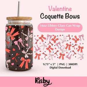 Lazos de coqueta de San Valentín, envoltura de lata de vidrio de 16 oz de Libbey, diseño PNG, vaso de cerveza de lata de cerveza de San Valentín de Coquette, envoltura de café navideña, diseño UV DTF