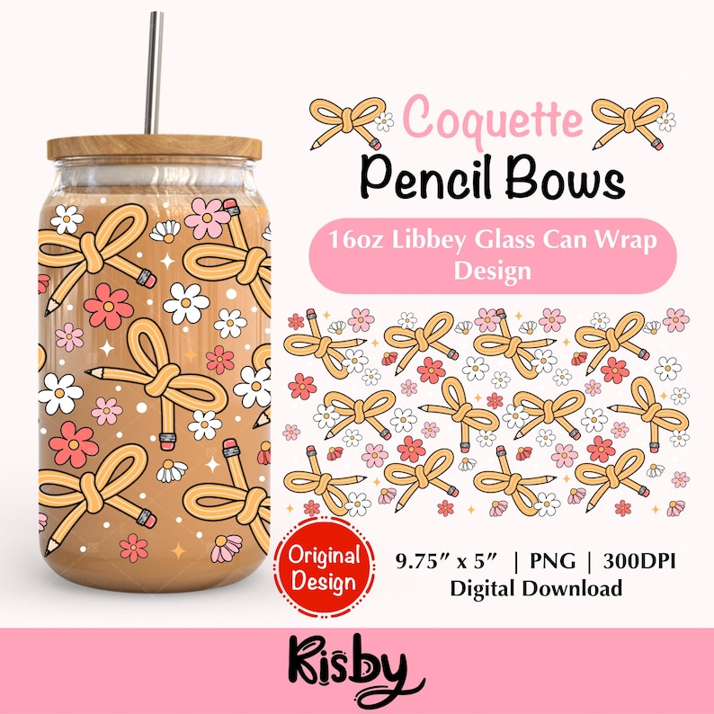 Coquette pencil bow and flower tumbler wrap PNG for 16oz Libbey glass, teacher gift design in pastel tones.