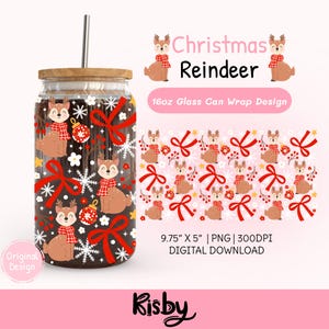 May include: A glass can with a wooden lid and a stainless steel straw. The can features a Christmas reindeer design with red bows, snowflakes, and ornaments. The text "Christmas Reindeer" and "16oz Glass Can Wrap Design" are also visible.