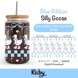Blue Ribbon Goose 16Oz Libbey Glass Can Wrap PNG Cute Coquette Silly Goose Tumbler UV DTF Design Coquette Spring Cottagecore Goose Wrap Png