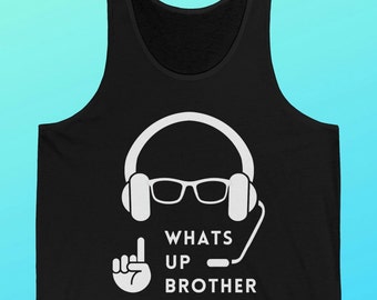 Sketch Tank Top, Gamer Tank Top, Whats Up Brother Tank, Mens Tank Top, Gamer Tank, Video Game Tank, Funny Tank Top