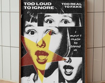 Too Loud To Ignore – Retro Grunge Girl Poster | Y2K Collage Wall Art | Bold Feminine Digital Download