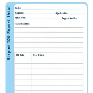 Hospice IDG Nursing Report Sheet