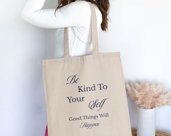 Inspirational Quote Tote Bag Be Kind To Yourself Canvas Bag for Daily Use, Eco-Friendly Reusable Shopping Bag