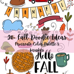 May include: A digital art graphic with fall-themed illustrations. Includes a roasted turkey, red truck, pumpkins, pie, and the text "Hello Fall". Also features the text "20+ Fall Doodle Ideas, Procreate Color Palette & brushes".