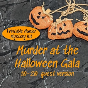 Murder at the Halloween Gala, a Group Murder Mystery Printable Party Game for 10-20 people Digital Download