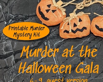 Op de afbeelding: Printbare moordmysterie-spelset met de titel "Moord op de Halloween Gala 6-9 gasten" en een zwarte achtergrond met drie oranje jute pompoenen met zwarte pompoengezichten.