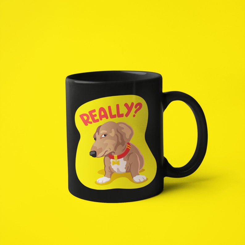 Really Side Eye Dog Meme Mug Daschund Meme Wiener Dog Meme Dog Giving really-side-eye-dog-meme-mug-daschund-meme-wiener-dog-meme-dog-giving