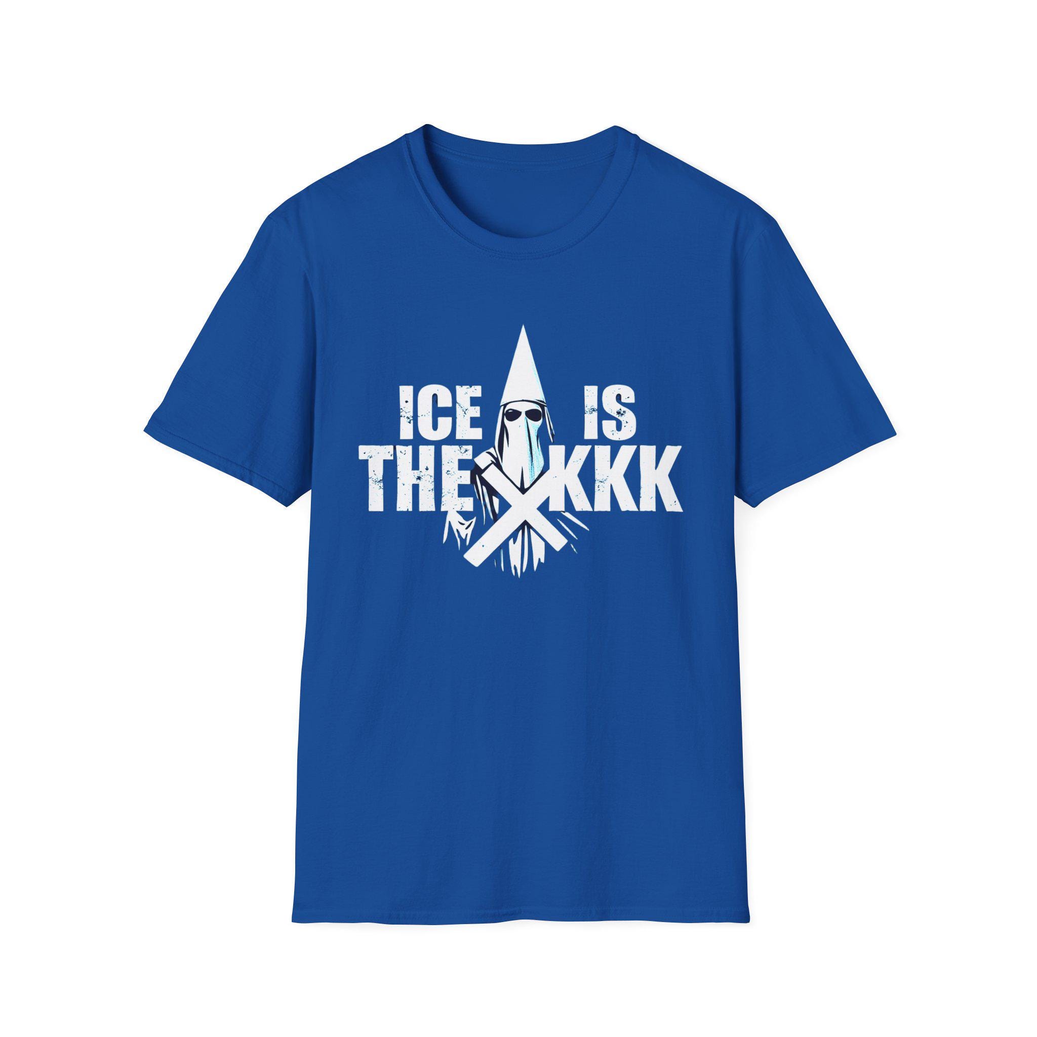 Ice is the Kkk T-shirt - Unique Graphic Tee, Protest Shirt, Anti