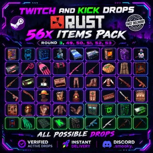 May include: A digital collection of 56 Rust game items displayed in a grid. The graphic features the text TWITCH AND KICK DROPS, RUST, 56X ITEMS PACK, ROUND 3, 49, 50, 51, 52, 53, ALL POSSIBLE DROPS, SATISFACTION FAST DELIVERY GUARANTEED, and DISCORD .smooky.
