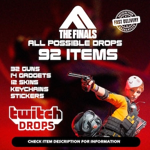 Puede incluir: Imagen promocional del juego "The Finals", con una mujer con equipo táctico sosteniendo un arma. El texto incluye "All Possible Drops", "92 Items" y una lista de objetos. La imagen también promociona "Twitch Drops".
