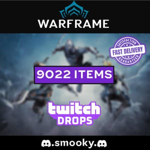 Può includere: Immagine promozionale per Warframe con il logo del gioco e personaggi sfocati sullo sfondo. Il testo include "9022 ITEMS" e "Twitch Drops", insieme a una garanzia di consegna rapida.