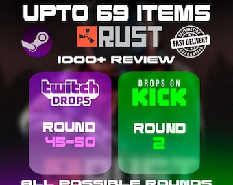 Rust Twitch & Kick Drops All Available Rounds | Fast Delivery