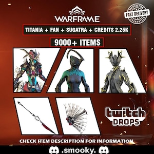 Warframe Titania + Fläkt + Sugatra + Krediter 2.25kk + Föremål (9000+) | Snabb leverans
