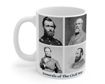 Generals of the Civil War Coffee Mug, Historical Mug, Civil War Gift, Generals Mug, History Buff Gift