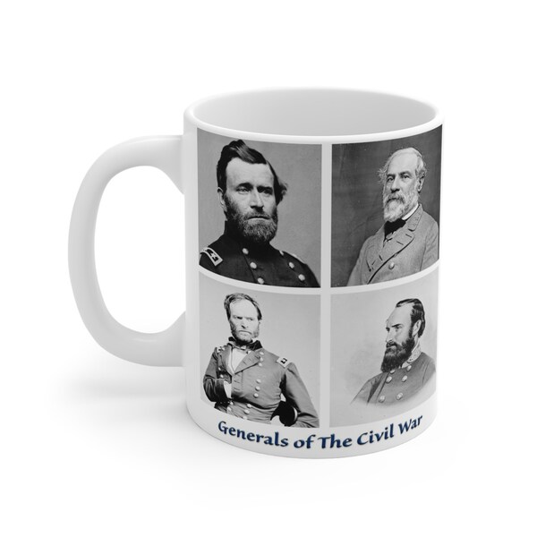 Generals of the Civil War Coffee Mug, Historical Mug, Civil War Gift, Generals Mug, History Buff Gift