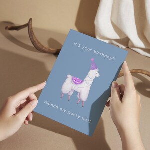Funny Alpaca Birthday Card Digital Download – “It’s Your Birthday? Alpaca My Party Hat!” – Printable Cute Animal Greeting Card
