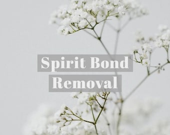 Spirit Bond Entfernung | Entbindung und Rehoming Service