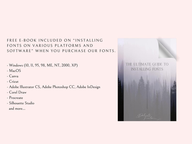 May include: A digital illustration of a misty forest with the text "The Ultimate Guide to Installing Fonts" in white text on a black background. The text "Delinate Fonts" is written in a cursive font at the bottom of the image.