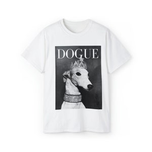 Dogue Greyhound Tee - Whippet Italian Greyhound iggy Lovers T shirt funny vogue style