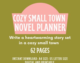 Cozy Small Town Novel Planner, Writing Worksheets for Cozy Small Town Novel,  Write a Book with Writing Planner about Cozy Small Town