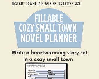 Cozy Small Town Novel Planner | Community Dynamics, Plot Outline, Character Profile  and more for Your Heartwarming Tale