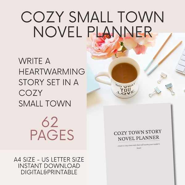 Cozy Small Town Novel Planner | Community Dynamics, Plot Outline, Character Profile  and more for Your Heartwarming Tale