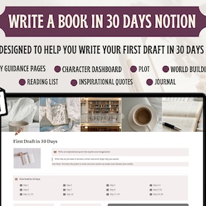 First Draft in 30 Days Notion Novel Planner  Author and Writing Template Notion Planner for Novels Notion Template for Writers