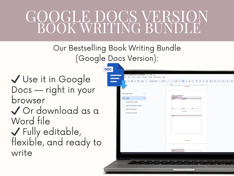 K&ouml;nnte beinhalten: Ein Laptop zeigt eine Google Docs-Vorlage zum Schreiben von B&uuml;chern. Der Text oben lautet "GOOGLE DOCS VERSION BOOK WRITING BUNDLE". Das Bild enth&auml;lt den Text "Our Bestselling Book Writing Bundle (Google Docs Version)." Der Text besagt auch, dass es in Google Docs verwendet oder als Word-Datei heruntergeladen werden kann.
