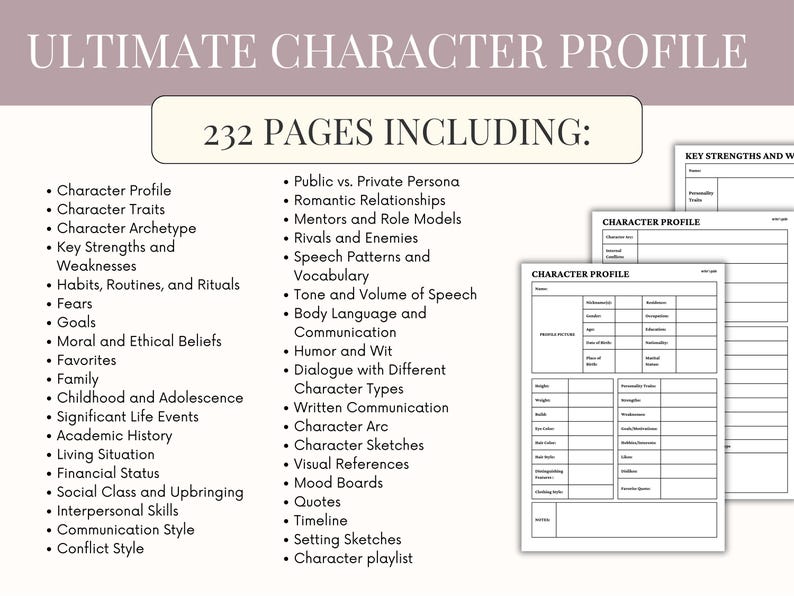 K&ouml;nnte beinhalten: Eine digitale Charakterprofilvorlage mit dem Text "ULTIMATE CHARACTER PROFILE" und "232 PAGES INCLUDING:" listet Themen wie Charaktereigenschaften, Ziele und Kommunikationsstil auf. Enth&auml;lt Beispielprofilbl&auml;tter.