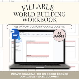 Pode incluir: Um laptop exibe um caderno de exercícios preenchível para construção de mundo. O texto "FILLABLE WORLD BUILDING WORKBOOK" é visível. A imagem inclui o texto "USE ON YOUR COMPUTER - GOOGLE DOCS FILE" e "96 PAGES".