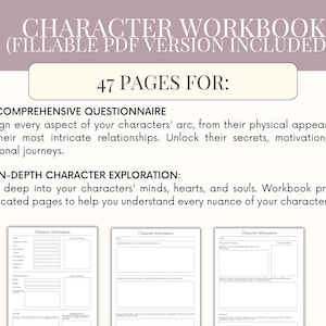 May include: Character workbook with 47 pages, fillable PDF version included. Features a comprehensive questionnaire to design characters and in-depth character exploration. Includes character information pages for detailed character development.