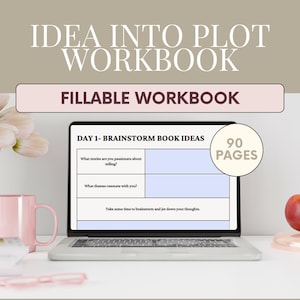 Könnte beinhalten: Ein Laptop-Computer zeigt ein druckbares Arbeitsbuch mit dem Titel "Idea Into Plot Workbook" mit dem Text "Day 1 - Brainstorm Book Ideas" und "90 Pages". Das Arbeitsbuch soll Autoren dabei helfen, ihre Buchideen zu entwickeln und zu strukturieren.