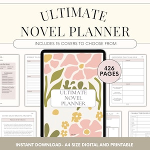 Könnte beinhalten: Ein digitaler Planer zum Schreiben von Romanen mit einem floralen Design-Cover. Der Planer umfasst 426 Seiten und 15 Cover-Optionen. Der Text "Ultimate Novel Planner" ist auf dem Cover abgebildet.