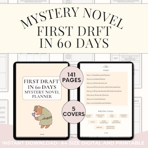 May include: A digital planner for writing a mystery novel in 60 days. The planner includes 141 pages and 5 different covers. The cover features a cartoon detective bear with a magnifying glass. The text on the cover reads "First Draft in 60 Days Mystery Novel Planner".