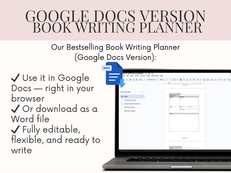 Pu&ograve; includere: Un laptop mostra un pianificatore di scrittura di libri di Google Docs. Il testo recita "GOOGLE DOCS VERSION BOOK WRITING PLANNER." Le funzionalit&agrave; includono l'uso in Google Docs e il download come file Word.