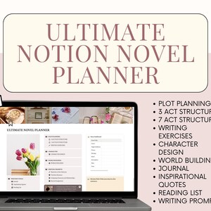 Peut inclure: Un écran d'ordinateur portable affichant un espace de travail Notion avec le texte "Ultimate Novel Planner". L'espace de travail comprend des sections pour la planification de l'intrigue, la conception des personnages, la création du monde, etc. L'ordinateur portable est sur une surface rose avec une liste de fonctionnalités sur le côté droit de l'image.