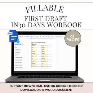 Könnte beinhalten: Ein Laptop zeigt ein ausfüllbares Erstentwurf-Arbeitsbuch. Der Text "Fillable First Draft In 30 Days Workbook" ist zu sehen. Der Bildschirm zeigt ein Dokument mit einer Charakter-Fragenliste. Ein Badge zeigt "61 Seiten".