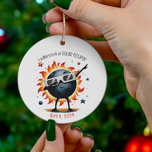 solar eclipse 20XX ornament, I witnessed a solar eclipse April 8, 2024, moon and sun solar eclipse glasses, 2024 keepsake momento, totality