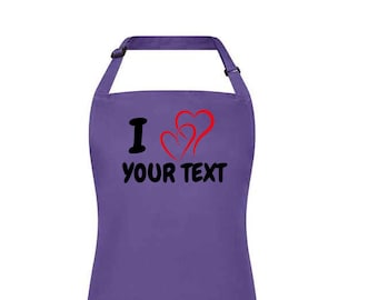 I Love Your Text Apron, I Heart Personalised Apron, Custom Apron, Adjustable Strap