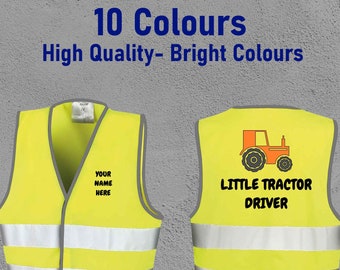 Little Tractor Driver Hi Vis Vest, Kids Personalized Hi Vis Vest, Visibility Waistcoat,  Multi Colour Options