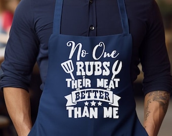 Funny BBQ Apron, No One Rubs Their Meat Better Than Me, Men's Apron, Grill Apron, Funny Chef Apron For Men, BBQ King, Gift For Him/ Dad 7