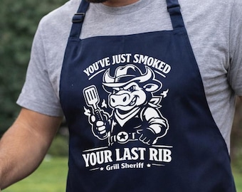 Funny BBQ Apron for Men – “You’ve Just Smoked Your Last Rib” Grill Sheriff Apron – Gift for Dad, Husband, Pitmaster, Father’s Day BBQ Gift