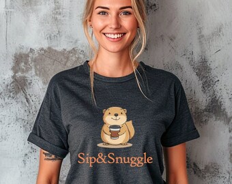 Beaver & Coffee T-Shirt,  Funny Coffee Tshirt, Gift for Coffee Lover, Sip and Snuggle Cute Beaver Tshirt for Coffee Lovers (70)