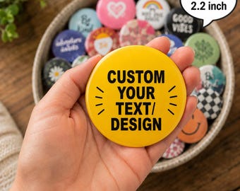 Custom 58mm Badge Personalised Pin Button | Design Your Own Badge with Text Photo or Logo | Custom Button Gift